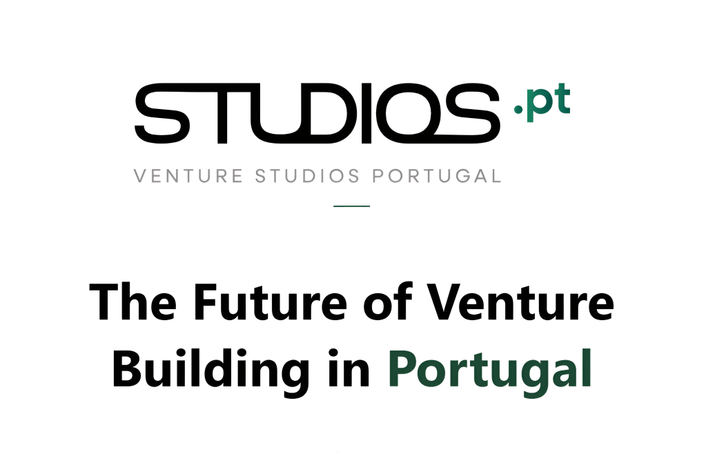 STUDIOS.PT launches to advance venture studio model in&nbsp;Portugal